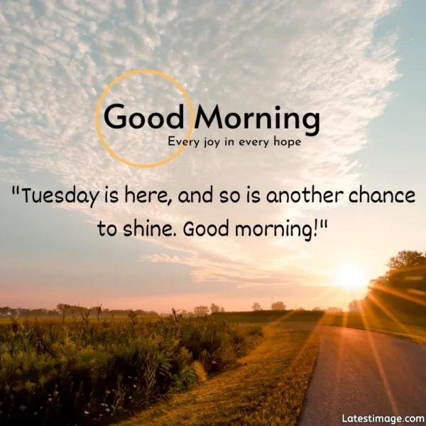 Download Free HD Good Morning Tuesday Image