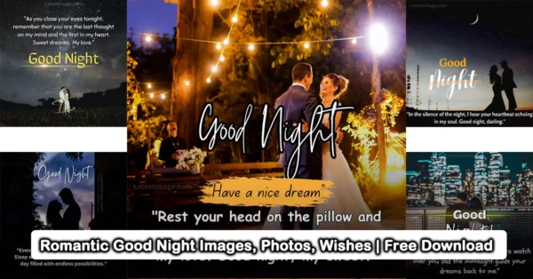 Romantic Good Night Images , Photos, Wishes Free Download