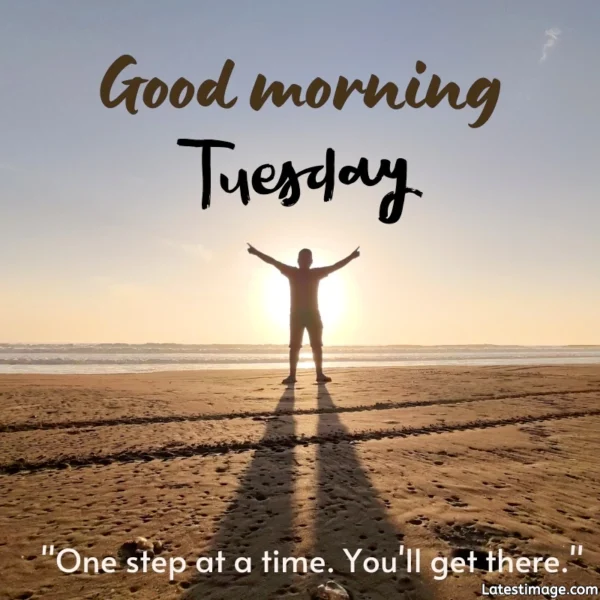 Tuesday Quotes With Good Morning Image