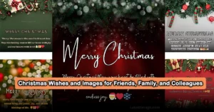 Christmas Wishes, Messages, and Images for Friends, Family, and Colleagues